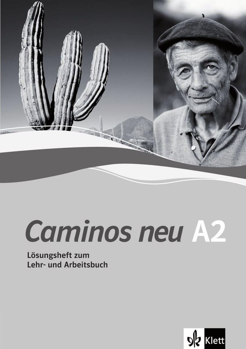 Caminos neu A2, Lösungsheft zum Lehr- und Arbeitsbuch