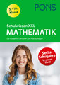 PONS Schulwissen XXL Mathematik 5.-10. Klasse