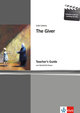 Lowry,The Giver Teacher's Guide by Mechthild Hesse