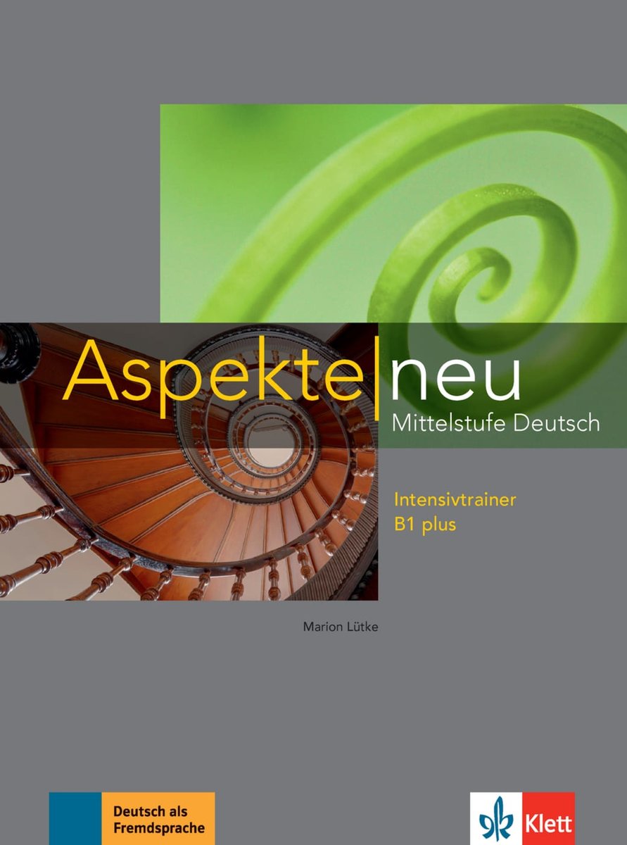 Aspekte. Intensivtriner B1+. Neubearbeitung