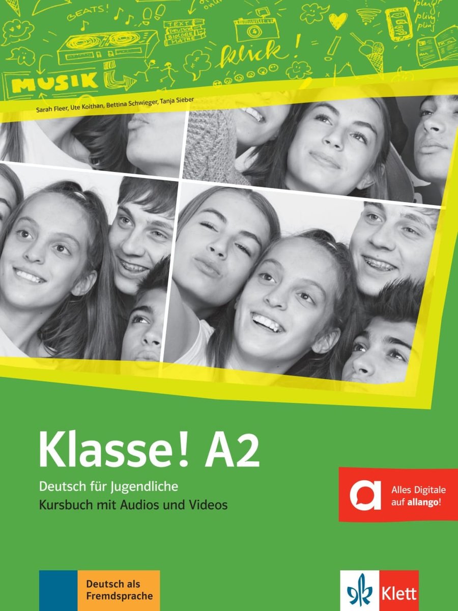 Klasse! A2. Kursbuch mit Audios und Videos