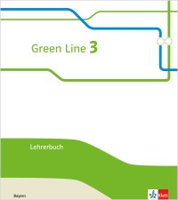 Green Line 3 Lehrerbuch Ausgabe BY ab 2017