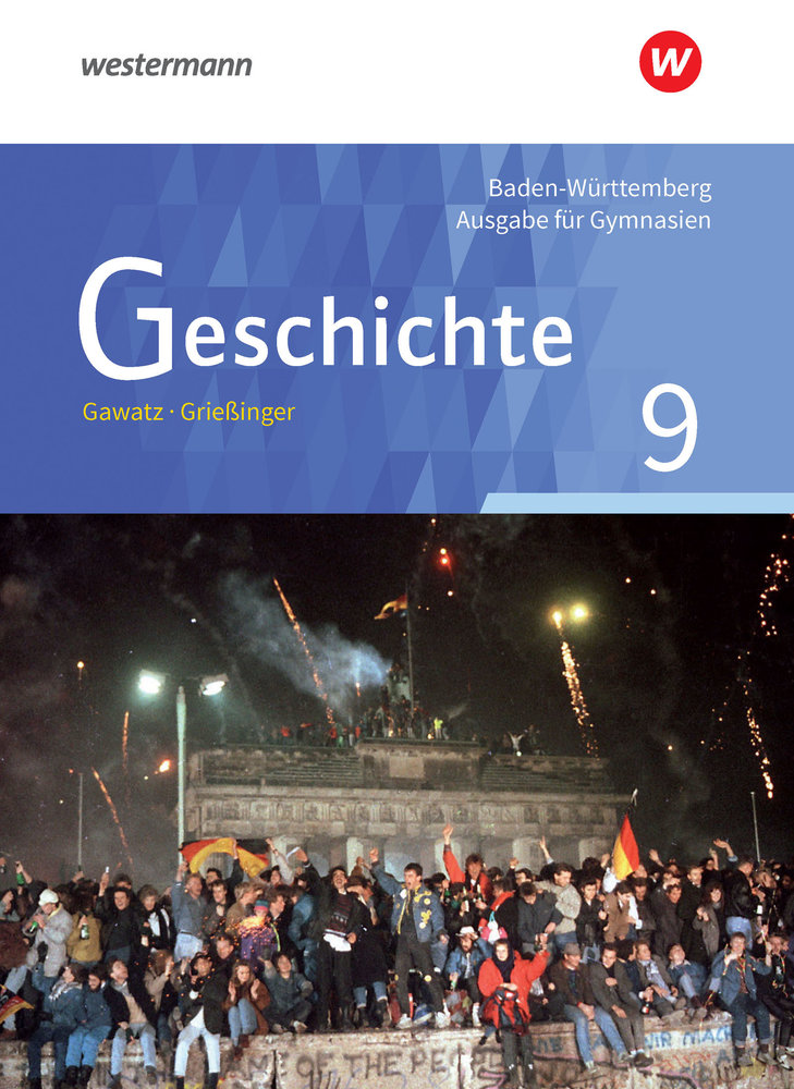 Geschichte - Ausgabe für Gymnasien in Baden-Württemberg