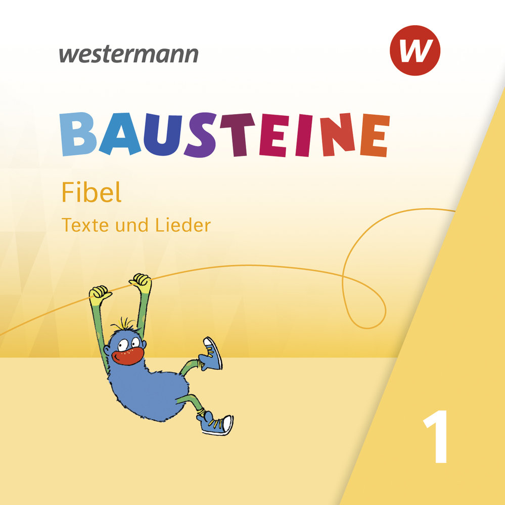 BAUSTEINE Fibel - Ausgabe 2021