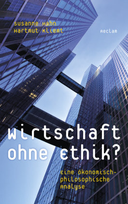 Wirtschaft ohne Ethik?