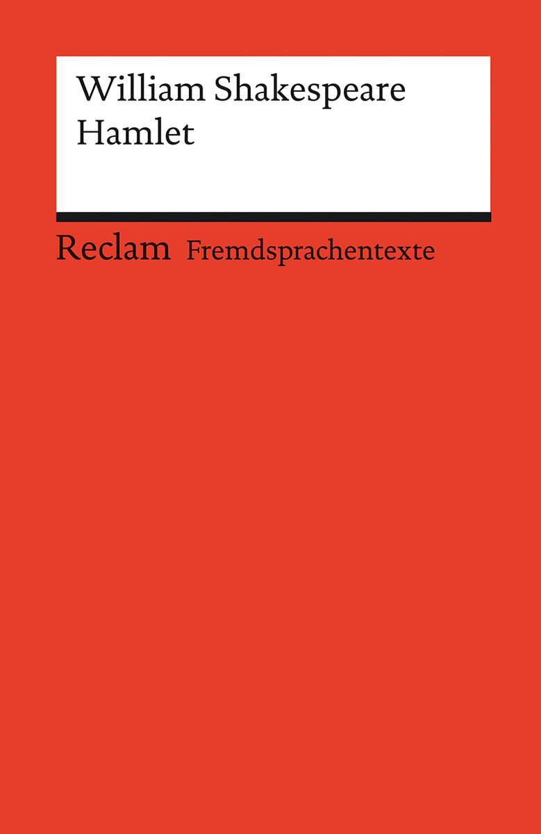 Hamlet. Englischer Text mit deutschen Worterklärungen. Niveau B2-C1 (GER)