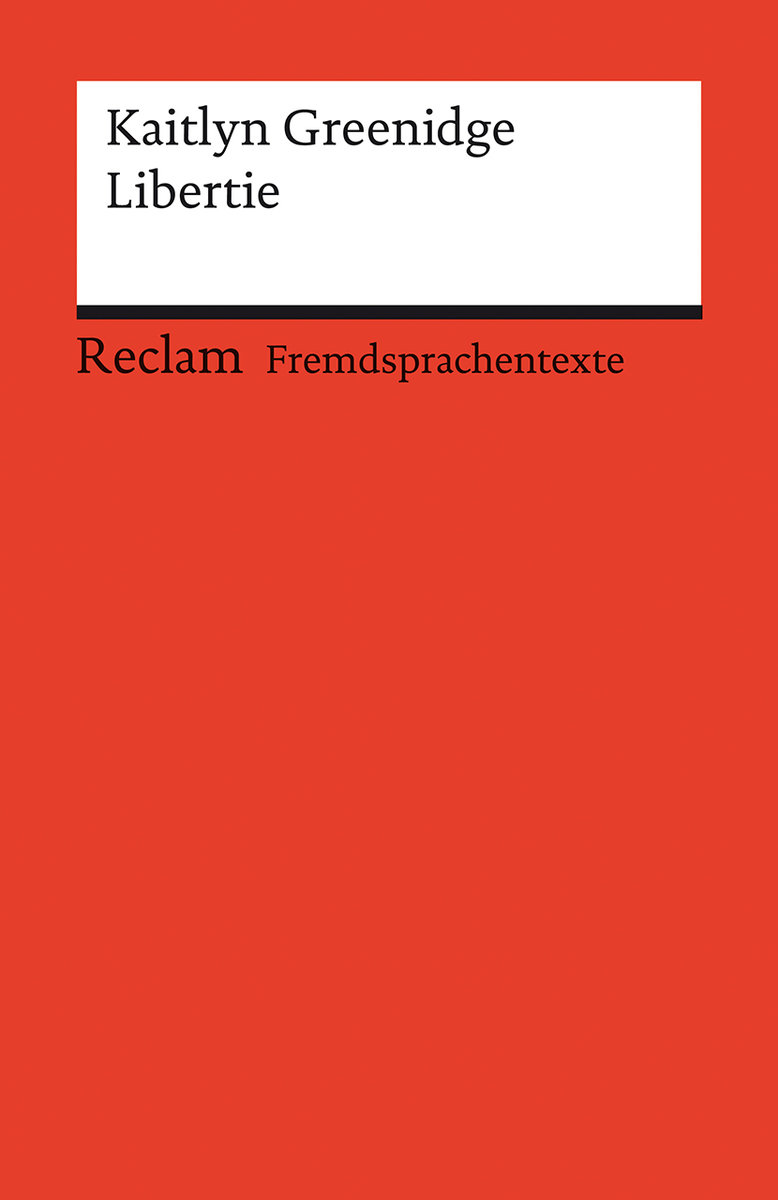 Libertie. Englischer Text mit deutschen Worterklärungen. Niveau B2 (GER)