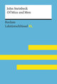 Of Mice and Men von John Steinbeck: Lektüreschlüssel mit Inhaltsangabe, Interpretation, Prüfungsaufgaben mit Lösungen, Lernglossar. (Reclam Lektüreschlüssel XL)