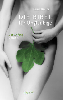 Die Bibel für Ungläubige 1