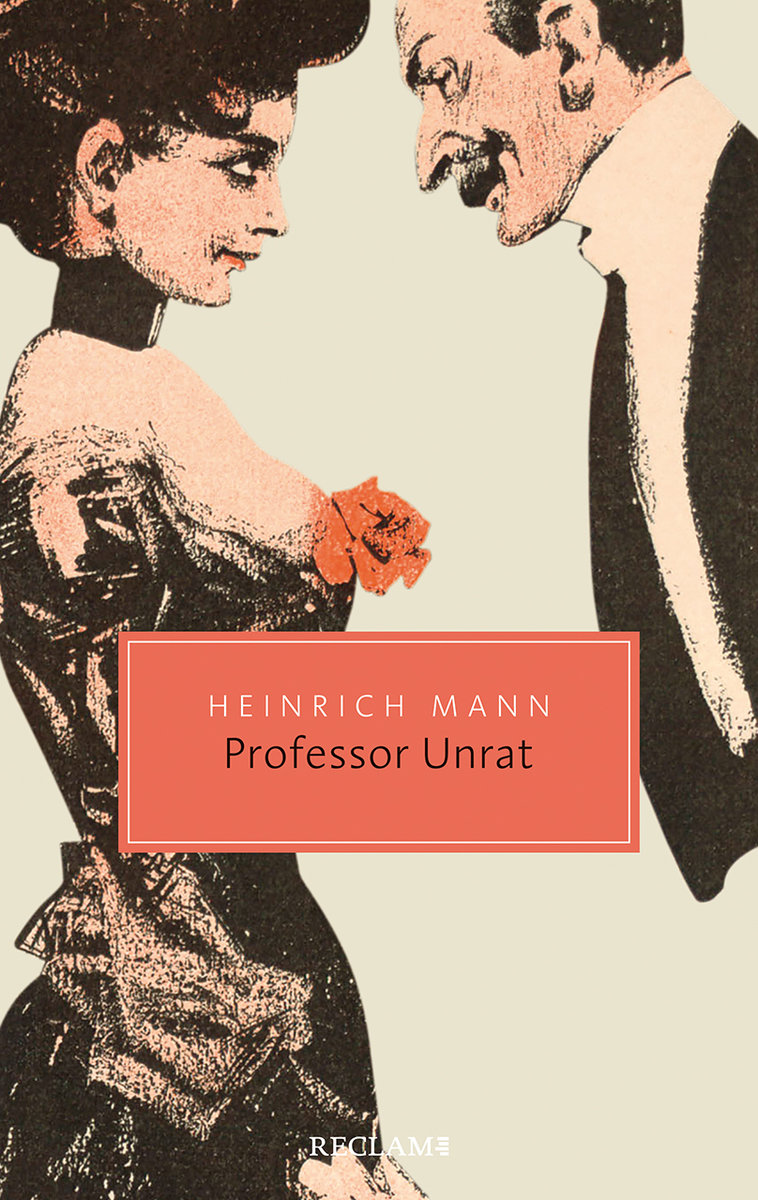 Professor Unrat oder Das Ende eines Tyrannen