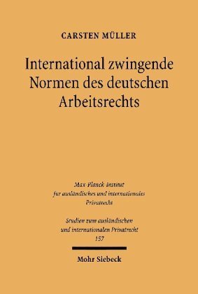 International zwingende Normen des deutschen Arbeitsrechts