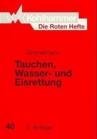 Tauchen, Wasserrettung und Eisrettung