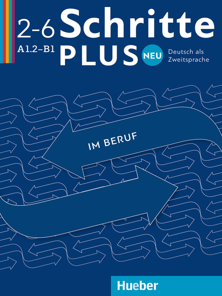 Schritte plus Neu im Beruf 2-6