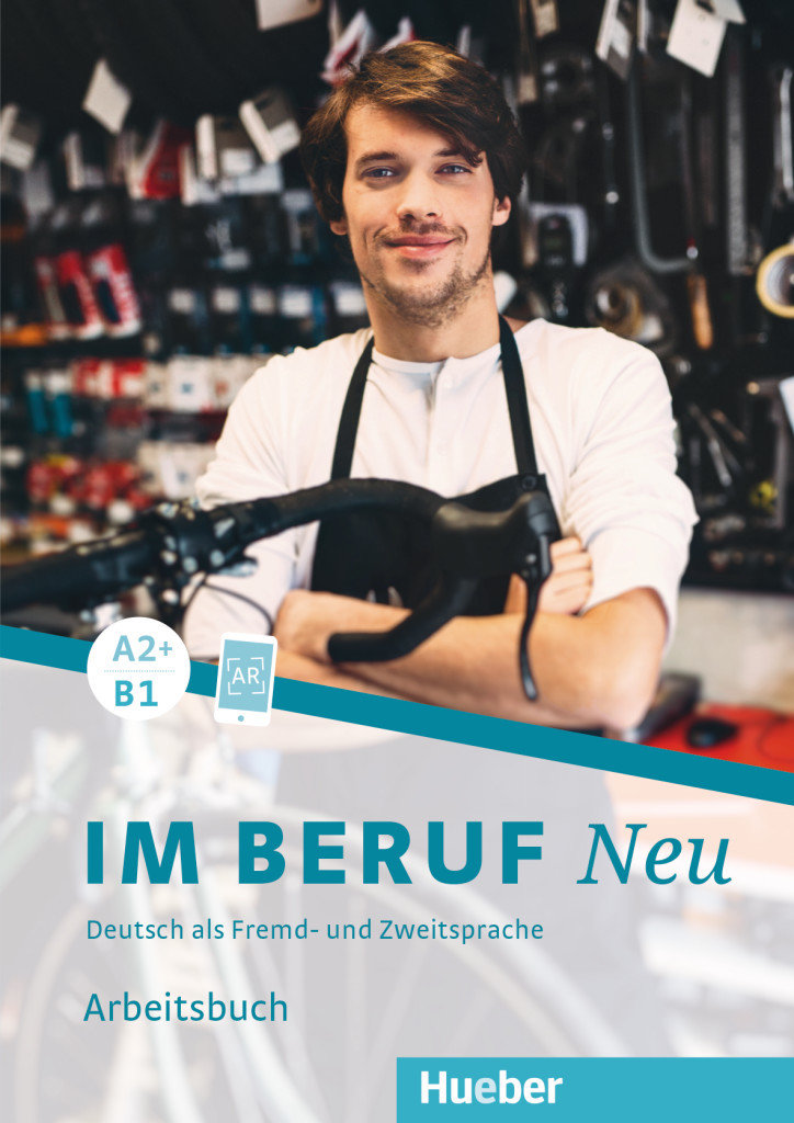 Im Beruf NEU A2+/B1. Arbeitsbuch