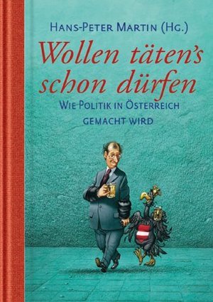 Wollen täten's schon dürfen