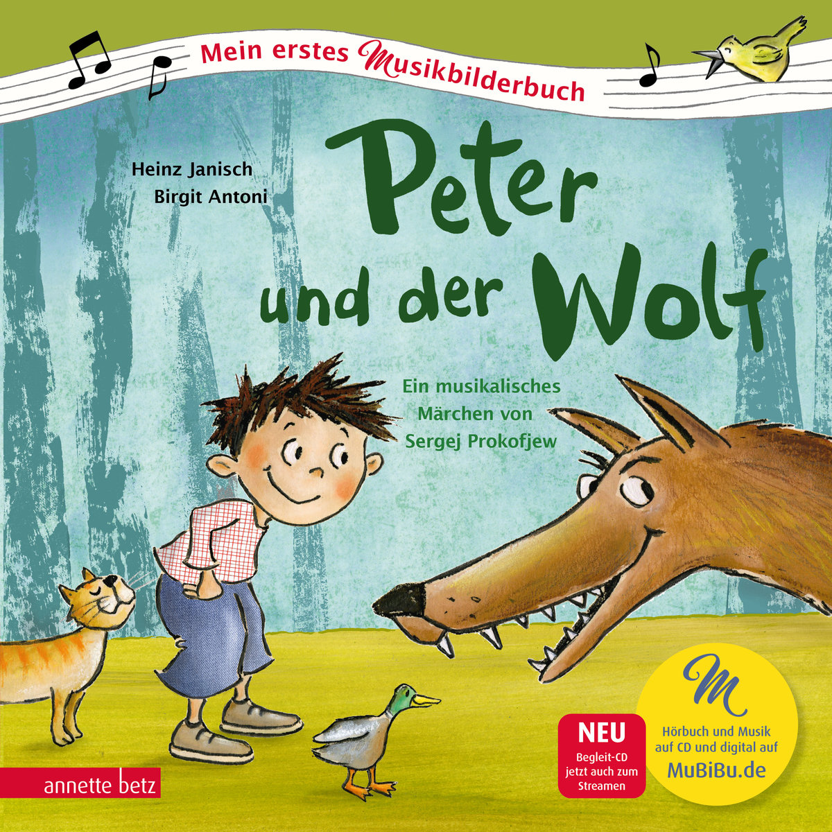 Peter und der Wolf (Mein erstes Musikbilderbuch mit CD und zum Streamen)