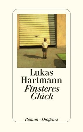 Hartmann. Finsteres Glück