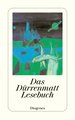 Das Dürrenmatt Lesebuch