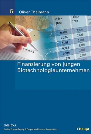 Finanzierung von jungen Biotechnologieunternehmen