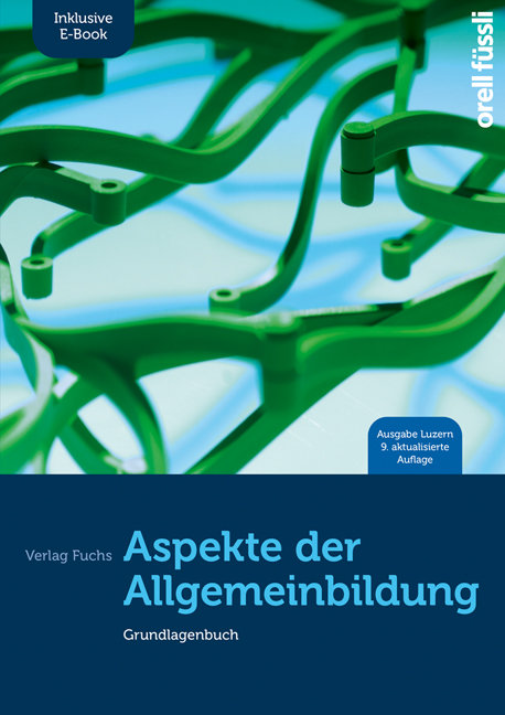 Aspekte der Allgemeinbildung (Ausgabe Luzern) - inkl. E-Book