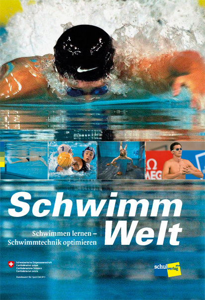 83882 Bissig M: Schwimmwelt - Schwimmen lernen-Schwimmtechnik optimieren