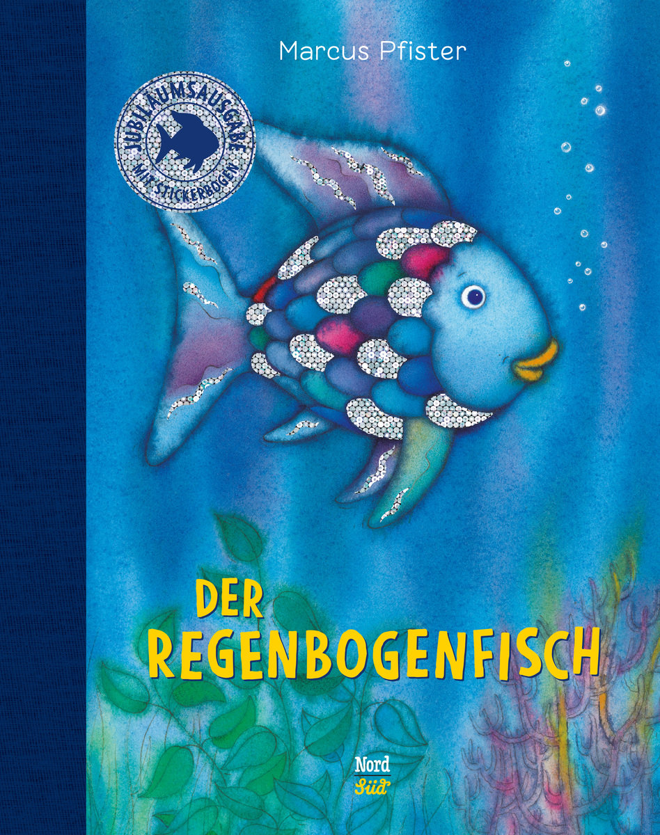 Der Regenbogenfisch Jubiläumsausgabe