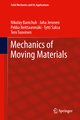 Mechanics of Moving Materials