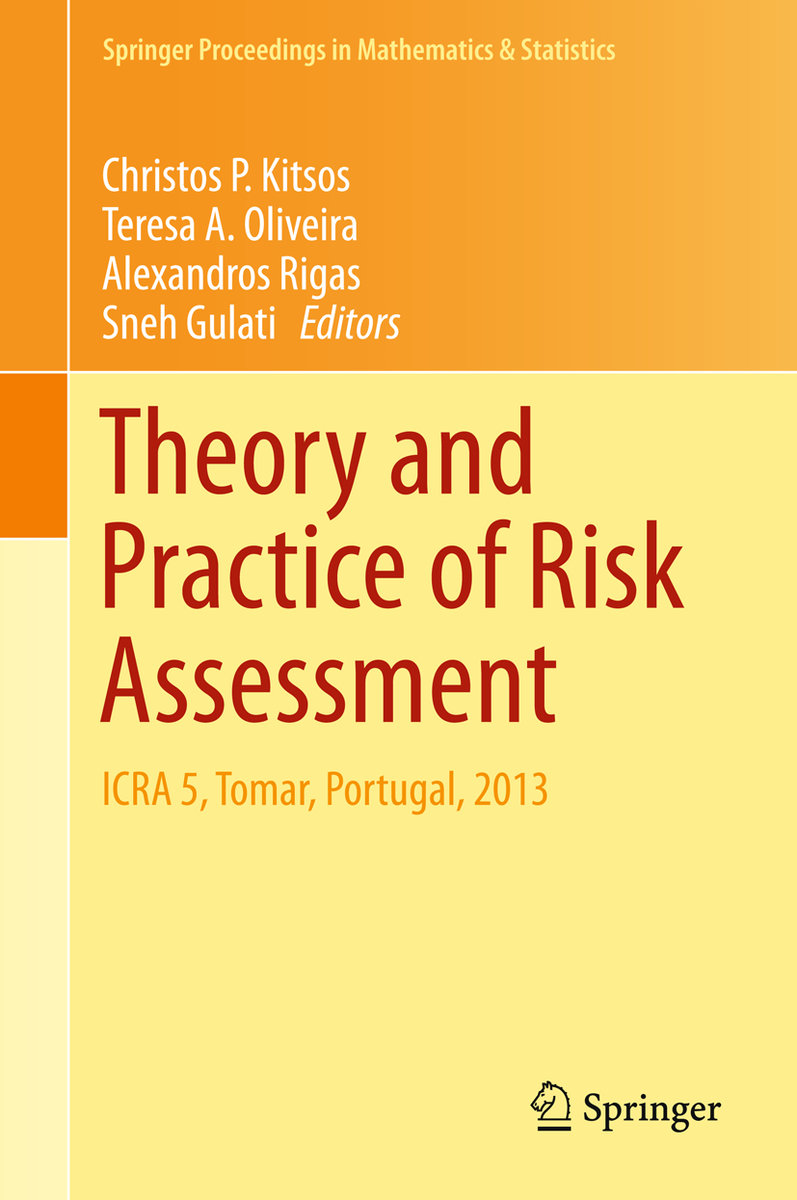 Theory and Practice of Risk Assessment