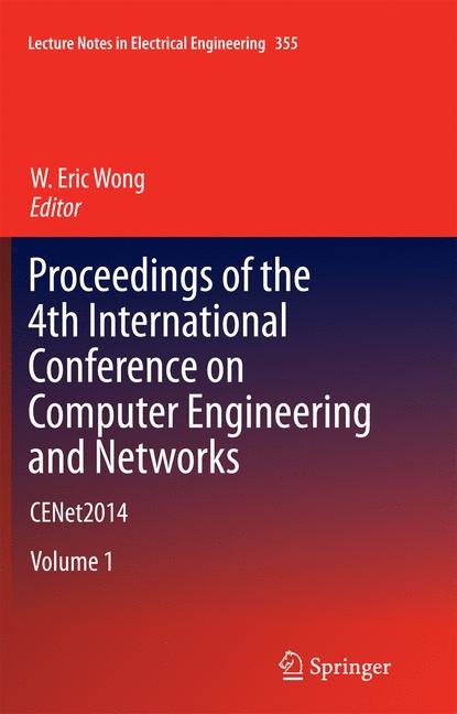 Proceedings of the 4th International Conference on Computer Engineering and Networks