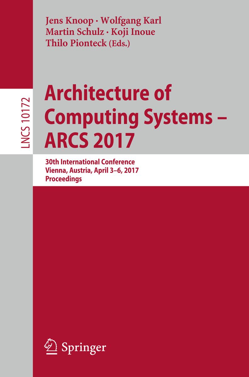 Architecture of Computing Systems - ARCS 2017