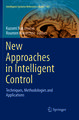 New Approaches in Intelligent Control