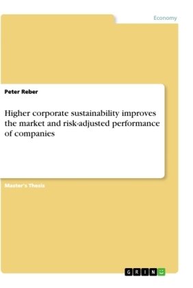 Higher corporate sustainability improves the market and risk-adjusted performance of companies