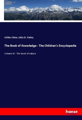 The Book of Knowledge - The Children's Encyclopedia