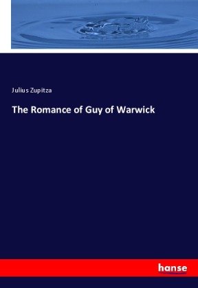 The Romance of Guy of Warwick