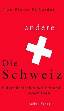 Die andere Schweiz