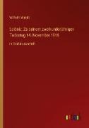 Leibniz; Zu seinem zweihunderjährigen Todestag 14. November 1916