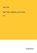 The Plays, Histories, and Novels