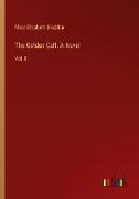 The Golden Calf. A Novel