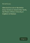 Historical Records of the British Army: Historical record of the Tenth, the Prince of Wales's Own Royal Regiment of Hussars