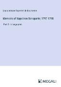 Memoirs of Napoleon Bonaparte; 1797-1798