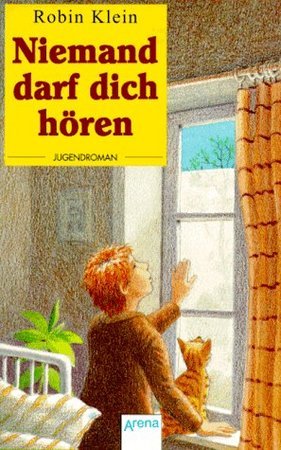 Niemand darf dich hören