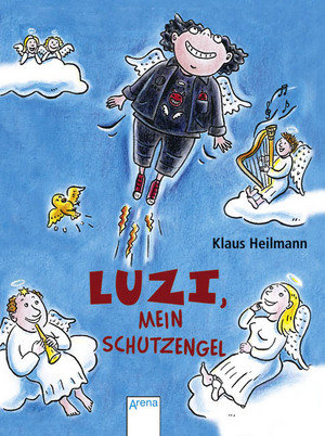 Luzi, mein Schutzengel