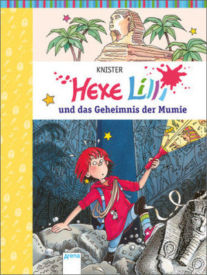 Hexe Lilli und das Geheimnis der Mumie Band 7