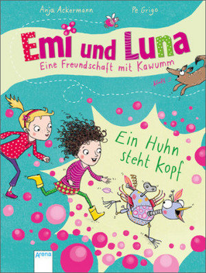 Emi und Luna 1 Eine Freundschaft mit Kawumm