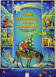 Frohe Weihnachten, liebes Christkind!