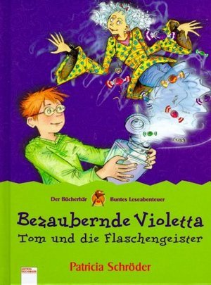 Bezaubernde Violetta, Tom und die Flaschengeister