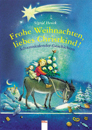 Frohe Weihnachten, liebes Christkind!