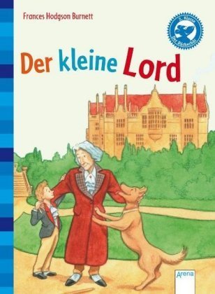 Der kleine Lord / illustrierte Ausgabe