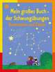 Mein großes Buch der Schwungübungen. Buchstaben und Zahlen