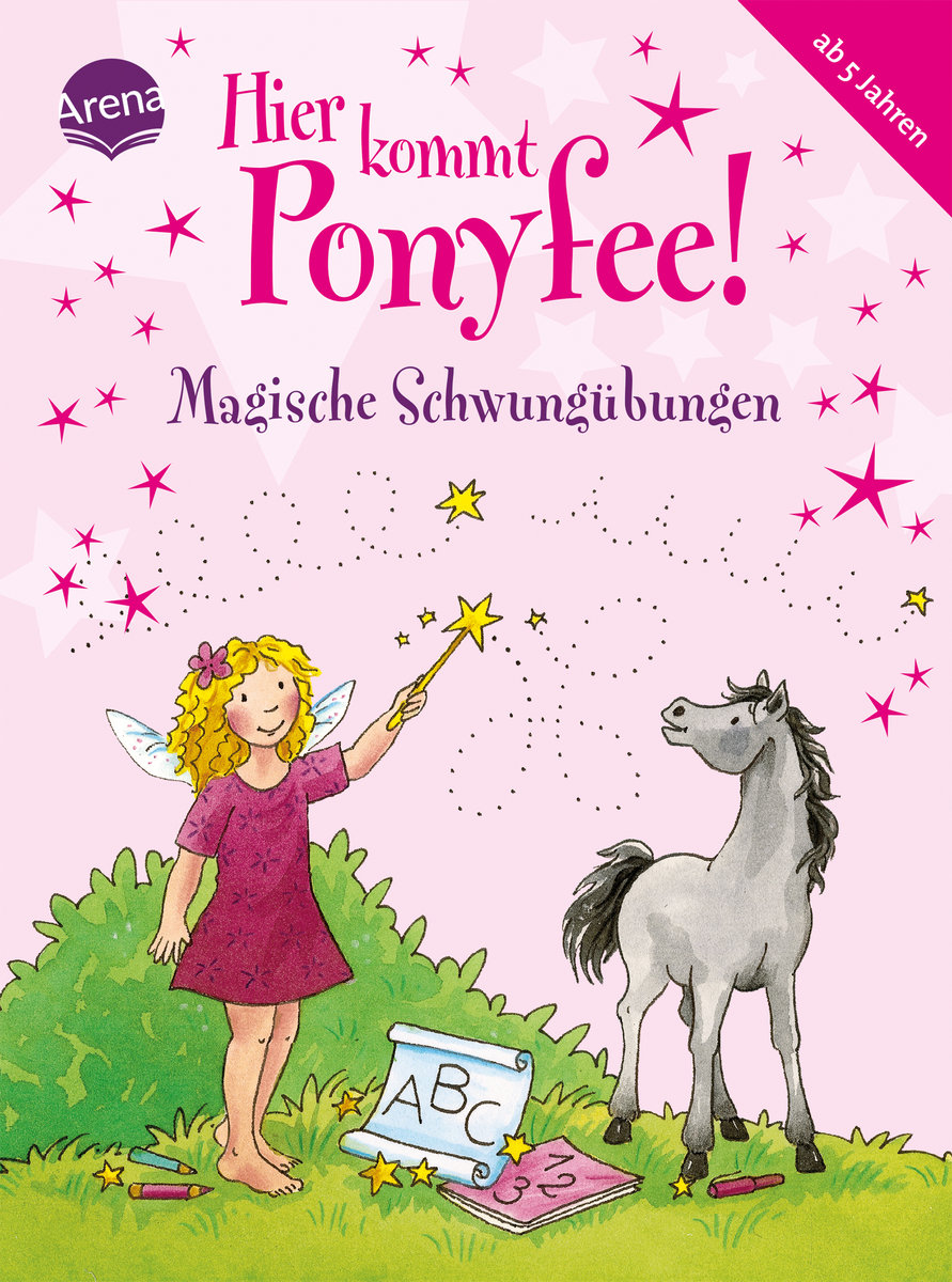 Hier kommt Ponyfee! Magische Schwungübungen